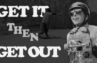 Get It Then Get Out
